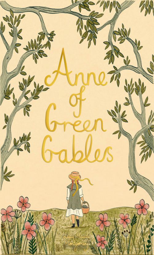 Anne of Green Gables - Wordsworth Collector's Editions (HB)